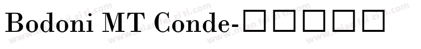 Bodoni MT Conde字体转换